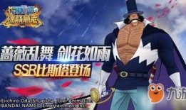 航海王燃烧意志最新ssr爆料,揭秘航海王最新SSR角色神秘面纱
